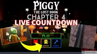 Piggy: The Lost Book Chapter 4 LIVE COUNTDOWN!!! MEGA UPDATE!!! - Piggy: The Lost Book NEW UPDATE