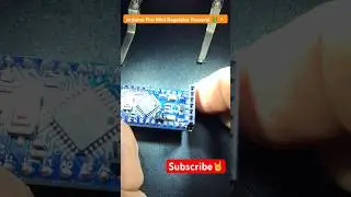 Arduino ProMini Onboard Regulator | Arduino Pro Mini projects | How to Program Arduino Pro Mini