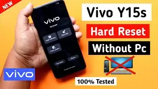Vivo Y15s(v2120)Hard Reset Without Pc or Box | Unlock Pin/Pattern/Password | 100% Tested || 2022