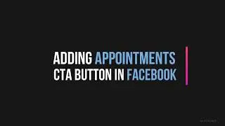 How to take Appointments from Facebook page. Appointment Call to Action Setup in Facebook in 2020