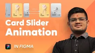 Figma Tutorial: Animation Card Slider in Figma | Figma Animation | Card Animation | Figma in Hindi