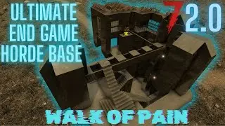 How to Build a Simple No Cheese day 7000 End Game Horde Base - 7 Days to die 2.0