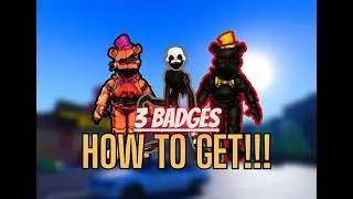 Freddy's Revamped Roleplay - How to Get 3 New Badges! (and showcase)