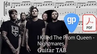 I Killed The Prom Queen - Nightmares Guitar Tabs [TABS]