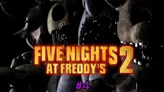 HAYATINDA İLK DEFA FNAF OYNAYAN GENCİN SONU!!! / BALLON BOY'U HİÇ SEVMİYORUM!! / Fnaf 2 - 4.bölüm