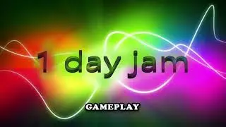 1DAY Game Jam - 1 Gameplay