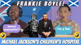 FRANKIE BOYLE - MICHAEL JACKSON'S CHILDREN'S HOSPITAL (REACTION)