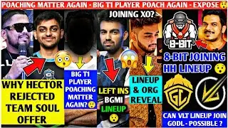 Big T1 Player POACH Again😱GILL Left INS😳8Bit Joining HH - Reply!😲Ultron Lineup Reveal - Joining XO?🥵