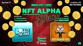 NFT Alpha Special Edition 1 with Bobbleheads