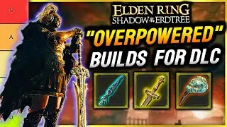 Elden Ring: TOP 5 BEST BUILDS To Enter DLC