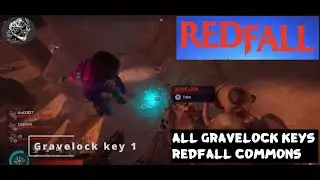 All Gravelock Keys in Redfall Commons - Collectable Guide