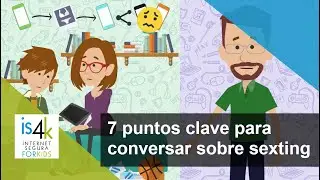 7 puntos clave para conversar sobre sexting