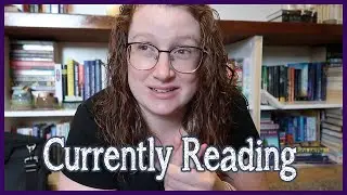 Sunday Reads | What I'm Currently Reading & Playing