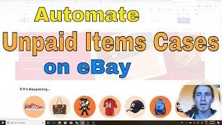 How To Automatically Open Unpaid Item Cases on eBay using The Unpaid Item Assistant