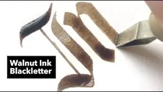 Walnut Ink Calligraphy | Blackletter Calligraphie Letters
