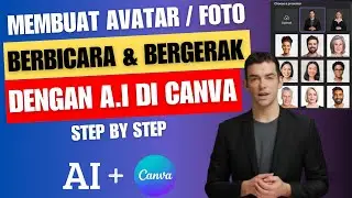 How to Make a Talking and Moving Avatar or Photo Using AI in Canva | Step By Step