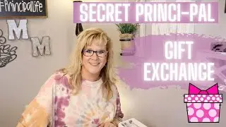 2021 Principal Secret Pal Gift Exchange