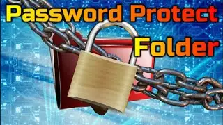How To Password Protect a Folder on Windows 10 | How To lock Your Folder | Secure Your Folder |2020|