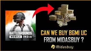 CAN WE BUY BGMI UC FROM MIDASBUY ? HOW TO PURCHASE UC IN BGMI ? CAN WE BUY UC IN BGMI FROM MIDASBUY?