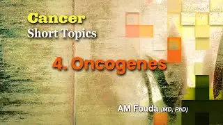 Short topics: Oncogenes