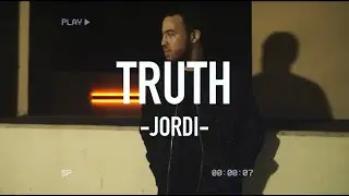 Jordi - Truth (Official Music Video)