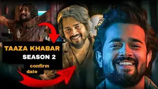 Exciting announcement: Taaza Khabar Season 2 confirmed | Stay tuned!