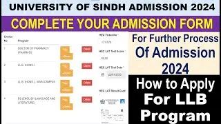 Complete Sindh University Admission Form 2024 | How to Apply for LLB Admission at Sindh University