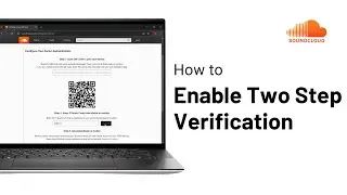 How to Turn On 2 Step Verification on Soundcloud (2024)