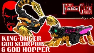 King-Ohger DX GOD SCORPION & GOD HOPPER: EmGo's Super Sentai Reviews N' Stuff