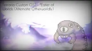 Terraria Custom OST - 