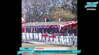 parade pengibaran sang merah putih 😚🇮🇩