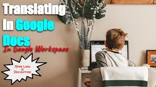 Translating in Google Docs