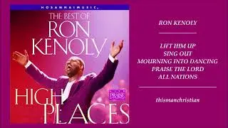 WORSHIP MIX ~ RON KENOLY - SONGS FROM THE BEST OF RON KENOLY ALBUM - 1997