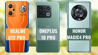 Honor Magic4 Pro vs Realme GT2 Pro vs Oneplus 10 Pro - Which One is Better? Zech