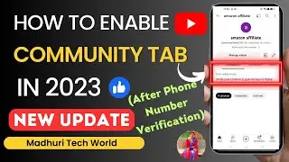 How To Enable Community Tab In YouTube After Phone Number Verification