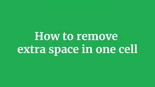 How to remove space from a cell in excel