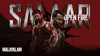 Salaar - Open Fire | Malayalam | Prashanth Neel | Prabhas | Prithviraj Sukumaran | Vaishakh Hari