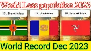 World less population country December 2023 | world record list | N data Hub Salaar