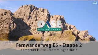 Alpenüberquerung Etappe 2 - Fernwanderweg E5