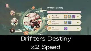 Drifter's Destiny/Pro x2 speed 100% canorus