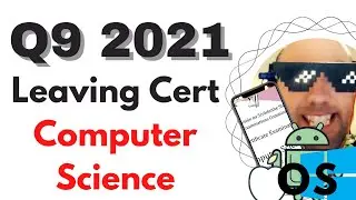 2021 HL Q9 Leaving Cert Computer Science Solution
