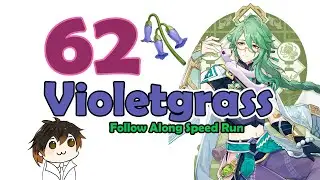 [Speed Farm] 62 Violetgrass Location | QUICK & EFFICIENT Follow Along Farming Route Genshin Impact