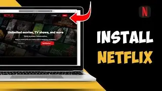 How To Install Netflix On MacBook M1 | M2 | M3 | MacBook Pro | MacBook Air