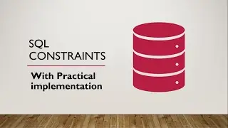 Constraints in SQL | Practical implementation of SQL Constraints | TechnonTechTV