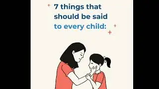 Teach these 7 things to Your child