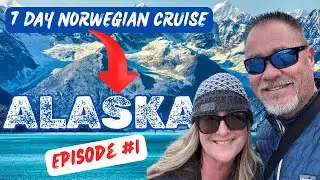 Alaskan Cruise Series | Experience and Highlights | Episode 1
