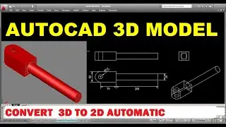 AUTOCAD 3D MODEL , AUTOCAD 3D, AutoCAD  3D Tutorial for Beginners