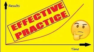 What Makes an Effective Practice Session