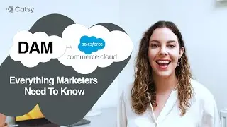 Salesforce DAM: Everything Marketers Need to Know