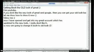 Getting Back OLD look of Gmail